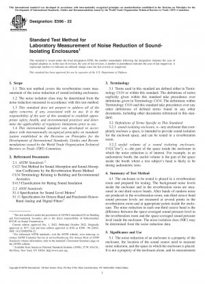 Standard Test Method for Laboratory Measurement of Noise Reduction of Sound-Isolating Enclosures
