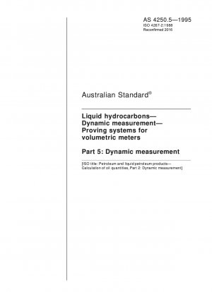 Liquid hydrocarbons - Dynamic measurement - Proving systems for volumetric meters - Dynamic measurement