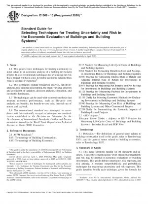 Standard Guide for Selecting Techniques for Treating Uncertainty and Risk in the Economic Evaluation of Buildings and Building Systems