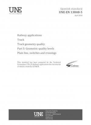 Railway applications - Track - Track geometry quality - Part 5: Geometric quality levels - Plain line, switches and crossings