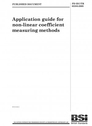 Application guide for non-linear coefficient measuring methods