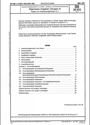 German standard methods for the examination of water, waste water and sludge; general information (group A); recording of analysis results (A 1)