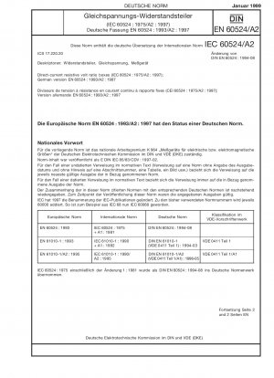 Direct-current resistive volt ratio boxes; Amendment A2 (IEC 60524:1975/A2:1997); German version EN 60524:1993/A2:1997