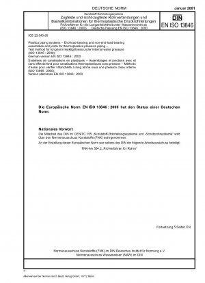 Plastic piping systems - End-load-bearing and non-end-load-bearing assemblies and joints for thermoplastics pressure piping - Test method for long-term leaktightness under internal water pressure (ISO 13846:2000); German version EN ISO 13846:2000