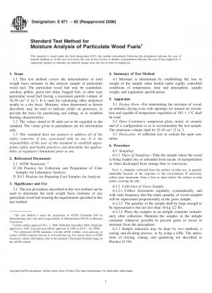 Standard Test Method for Moisture Analysis of Particulate Wood Fuels