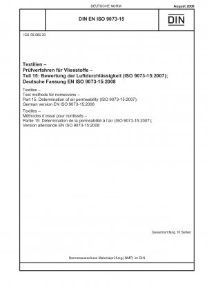 Textiles - Test methods for nonwovens - Part 15: Determination of air permeability (ISO 9073-15:2007); German version EN ISO 9073-15:2008