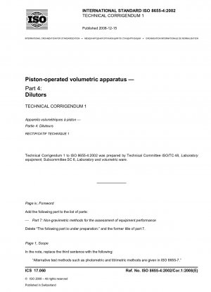 Piston-operated volumetric apparatus - Part 4: Dilutors; Technical Corrigendum 1