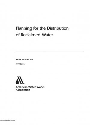 Planning for the Distribution of Reclaimed Water (Third Edition)