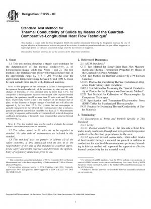 Standard Test Method for Thermal Conductivity of Solids by Means of the Guarded-Comparative-Longitudinal Heat Flow Technique