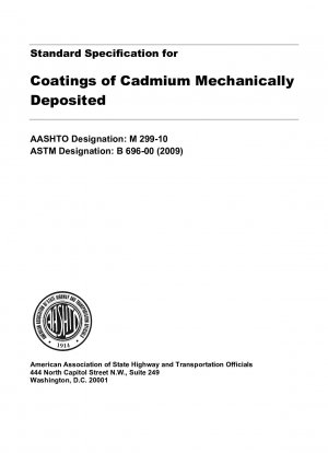 Standard Specification for Coatings of Cadmium Mechanically Deposited