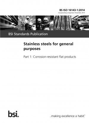 Stainless steels for general purposes. Corrosion-resistant flat products