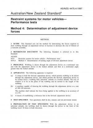 Restraint Systems for Motor Vehicles - Performance Tests Method 4: Determination of Adjustment Device Forces