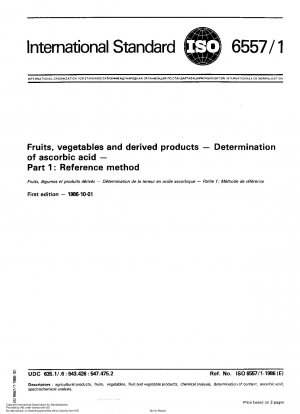 Fruits, vegetables and derived products; Determination of ascorbic acid; Part 1 : Reference method