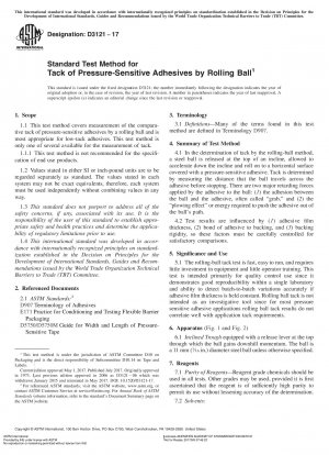 Standard Test Method for  Tack of Pressure-Sensitive Adhesives by Rolling Ball