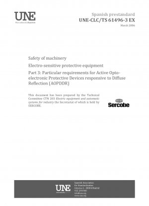 Safety of machinery - Electro-sensitive protective equipment -- Part 3: Particular requirements for Active Opto-electronic Protective Devices responsive to Diffuse Reflection (AOPDDR)