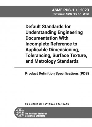 Default Standards for Understanding Engineering Documentation with Incomplete Reference to Applicable Dimensioning, Tolerancing, Surface Texture, and Metrology Standards