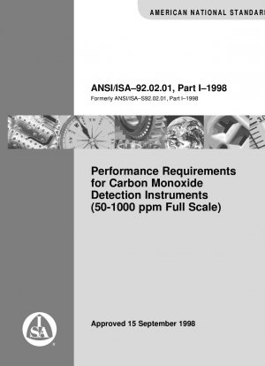 Performance Requirements for Carbon Monoxide Detection Instruments (50-1000 ppm Full Scale)