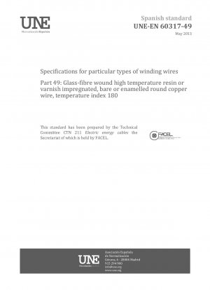 Specifications for particular types of winding wires - Part 49: Glass-fibre wound high temperature resin or varnish impregnated, bare or enamelled round copper wire, temperature index 180