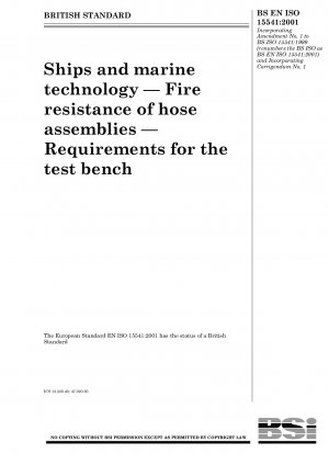 Ships and marine technology — Fire resistance of hose assemblies — Requirements for the test bench