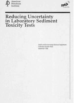 Reducing Uncertainty in Laboratory Sediment Toxicity Tests