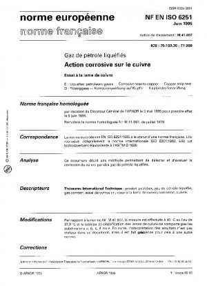 LIQUEFIED PETROLEUM GASES. CORROSIVENESS TO COPPER. COPPER STRIP TEST. (EUROPEAN STANDARD EN ISO 6251).