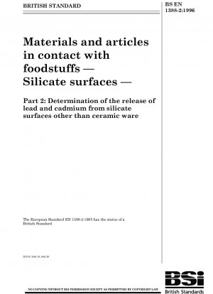 Materials and articles in contact with foodstuffs - Silicate surfaces - Determination of the release of lead and cadmium from silicate surfaces other than ceramic ware