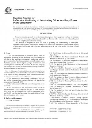 Standard Practice for In-Service Monitoring of Lubricating Oil for Auxiliary Power Plant Equipment