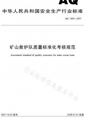 Quality standardization assessment specification for mine rescue team