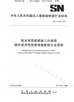 Technical Trade Measures Work Procedures Survey on Enterprises Impacted by Foreign Technical Trade Measures