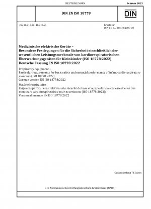 Respiratory equipment - Particular requirements for basic safety and essential performance of infant cardiorespiratory monitors (ISO 18778:2022)