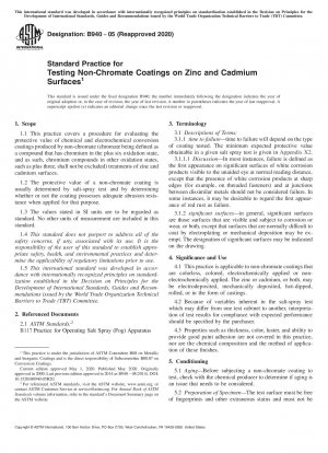 Standard Practice for Testing Non-Chromate Coatings on Zinc and Cadmium Surfaces