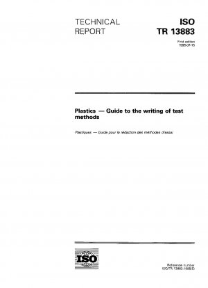 Plastics - Guide to the writing of test methods