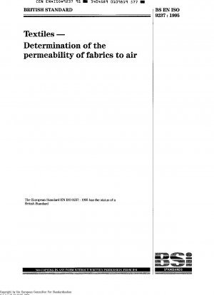 Textiles - Determination of Permeability of Fabrics to Air (ISO 9237 : 1995)