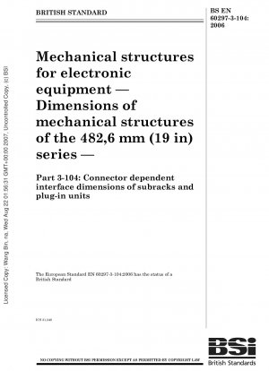 Mechanical Structures for Electronic Equipment. Dimensions of Mechanical Structures of the 482,6 mm (19 in) Series. Part 3-104: Connector Dependent Interface Dimensions of Subracks and Plug-in Units
