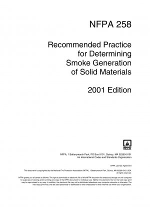 Recommended Practice for Determining Smoke Generation of Solid Materials Effective Date: 2/9/2001