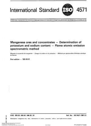 Manganese ores and concentrates; Determination of potassium and sodium content; Flame atomic emission spectrometric method