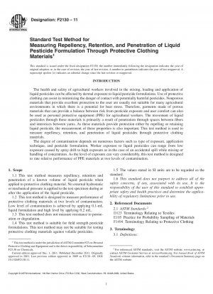 Standard Test Method for Measuring Repellency, Retention, and Penetration of Liquid Pesticide Formulation Through Protective Clothing Materials