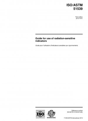 Guide for use of radiation-sensitive indicators