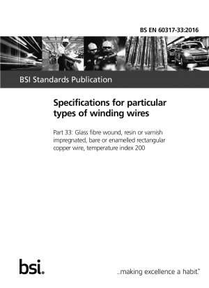 Specifications for particular types of winding wires. Glass fibre wound, resin or varnish impregnated, bare or enamelled rectangular copper wire, temperature index 200