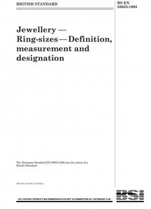 Jewellery — Ring - sizes — Definition, measurement and designation