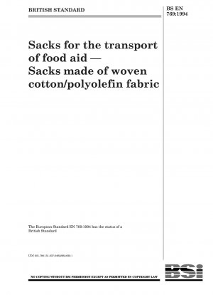 Sacks for the transport offood aid — Sacks made ofwoven cotton / polyolefin fabric