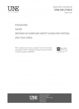 PACKAGING. SACKS. METHOD OF SAMPLING EMPTY SACKS FOR TESTING. (ISO 7023:1983).