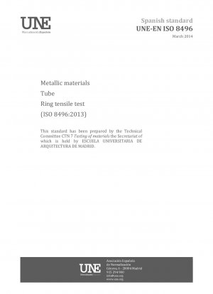 Metallic materials - Tube - Ring tensile test (ISO 8496:2013)