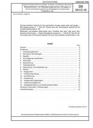 German standard methods for the examination of water, waste water and sludge - Bio-assays (group L) - Part 48: Toxicity test with Arthrobacter globiformis for contaminated solids (L 48)