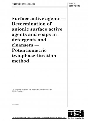 Surface active agents - Determination of anionic surface active agents and soaps in detergents and cleansers - Potentiometric two-phase titration method