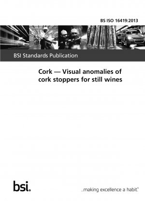 Cork. Visual anomalies of cork stoppers for still wines