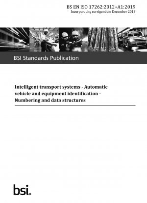 Intelligent transport systems. Automatic vehicle and equipment identification. Numbering and data structures