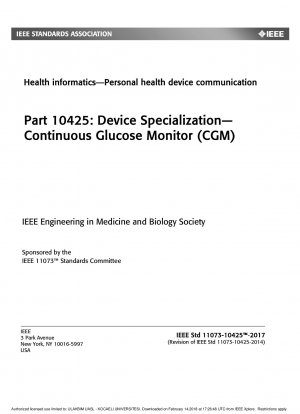 IEEE Health informatics--Personal health device communication - Part 10425: Device Specialization--Continuous Glucose Monitor (CGM)