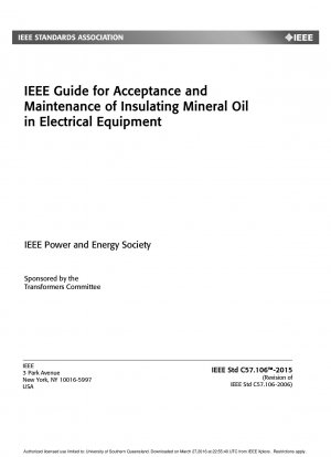 IEEE Guide for Acceptance and Maintenance of Insulating Mineral Oil in Electrical Equipment