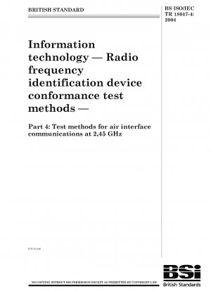 Information technology. Radio frequency identification device conformance test methods - Test methods for air interface communications at 2,45 GHz